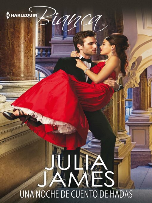 Title details for Una noche de cuento de hadas by Julia James - Available